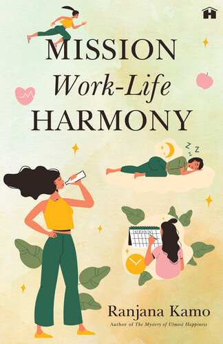 Mission Work-Life Harmony (PDF/EPUB Version)