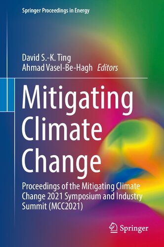 Mitigating Climate Change: Proceedings of the Mitigating Climate Change 2021 Symposium and Industry Summit (MCC2021) (PDF/EPUB Version)