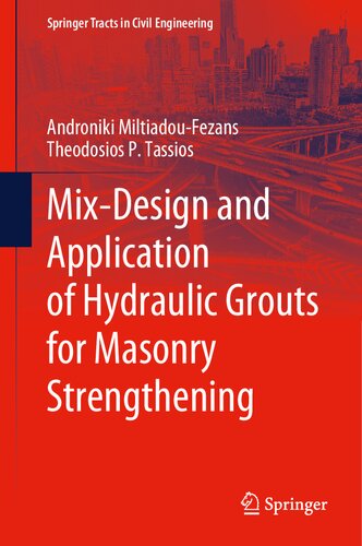 Mix-Design and Application of Hydraulic Grouts for Masonry Strengthening (PDF/EPUB Version)