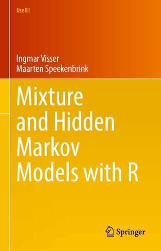 Mixture and Hidden Markov Models with R (Use R!) (PDF/EPUB Version)