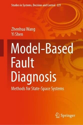 Model-Based Fault Diagnosis: Methods for State-Space Systems (PDF/EPUB Version)