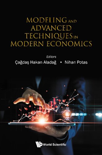 Modeling And Advanced Techniques In Modern Economics (PDF/EPUB Version)
