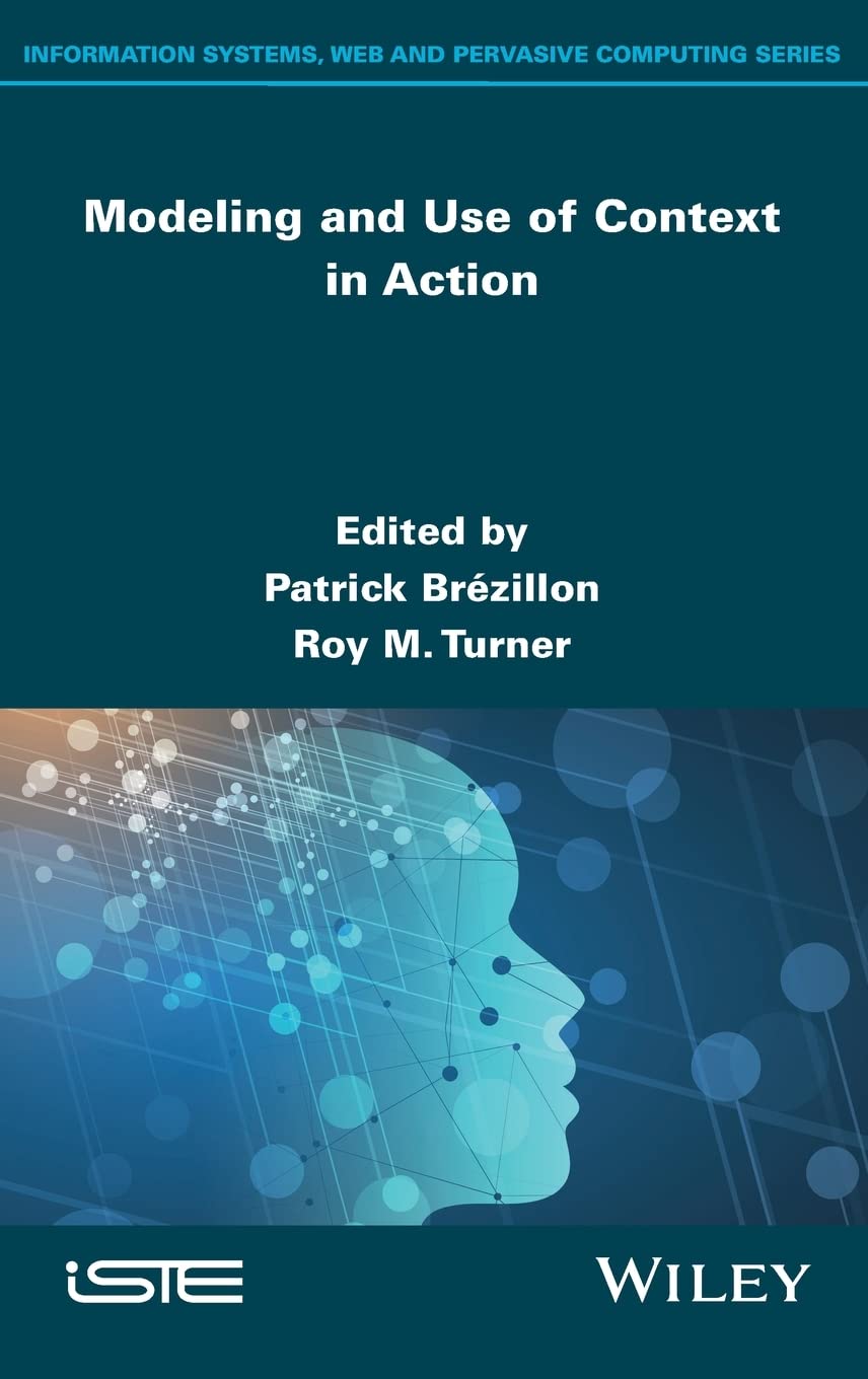 Modeling and Use of Context in Action (PDF/EPUB Version)