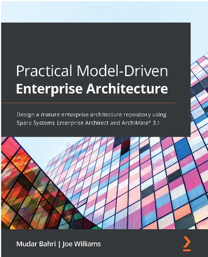 Modeling Enterprise Architecture with TOGAF: A Practical Guide Using UML and BPMN (PDF/EPUB Version)