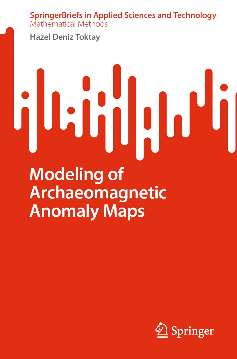 Modeling of Archaeomagnetic Anomaly Maps (PDF/EPUB Version)