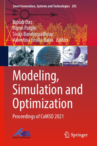 Modeling, Simulation and Optimization: Proceedings of CoMSO 2021 (Smart Innovation, Systems and Technologies, 292) (PDF/EPUB Version)