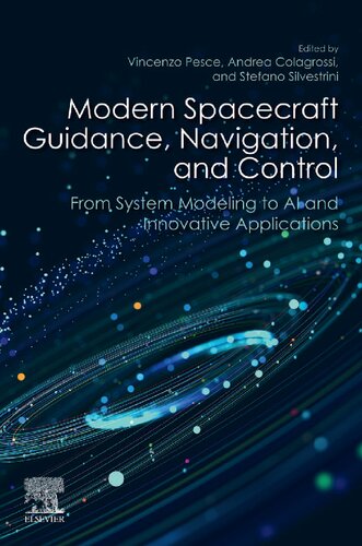 Modern Spacecraft Guidance, Navigation, and Control: From System Modeling to AI and Innovative Applications (PDF/EPUB Version)