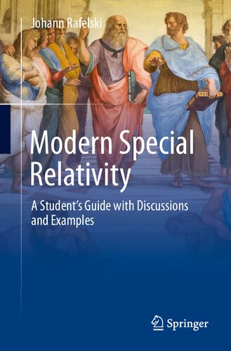 Modern Special Relativity - A Student’s Guide with Discussions and Examples (PDF/EPUB Version)