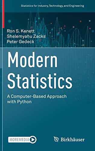 Modern Statistics: A Computer-Based Approach with Python (Statistics for Industry, Technology, and Engineering) (PDF/EPUB Version)