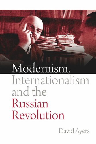 Modernism, Internationalism and the Russian Revolution (PDF/EPUB Version)
