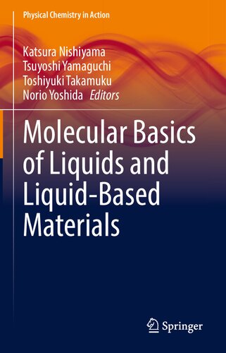 Molecular Basics of Liquids and Liquid-Based Materials (PDF/EPUB Version)