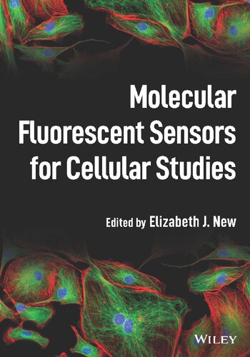 Molecular Fluorescent Sensors for Cellular Studies (PDF/EPUB Version)