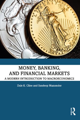 Money, Banking, and Financial Markets: A Modern Introduction to Macroeconomics (PDF/EPUB Version)