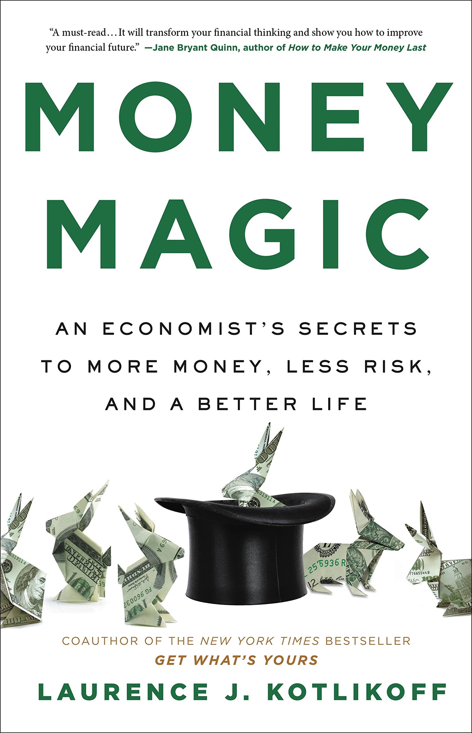 Money Magic: An Economist’s Secrets to More Money, Less Risk, and a Better Life (PDF/EPUB Version)