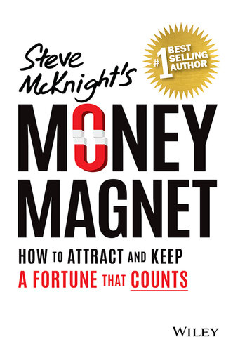 Money Magnet: How to Attract and Keep a Fortune That Counts (PDF/EPUB Version)