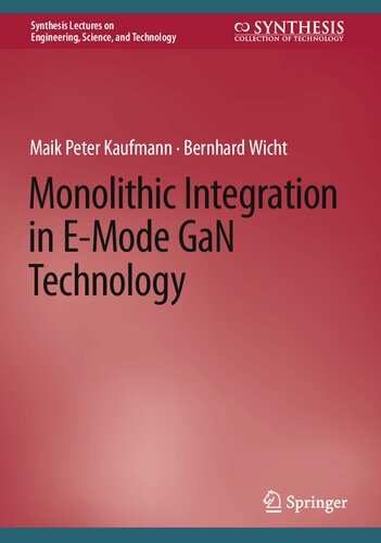 Monolithic Integration in E-Mode GaN Technology (PDF/EPUB Version)