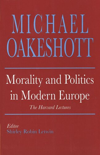 Morality and Politics in Modern Europe: The Harvard Lectures (PDF/EPUB Version)