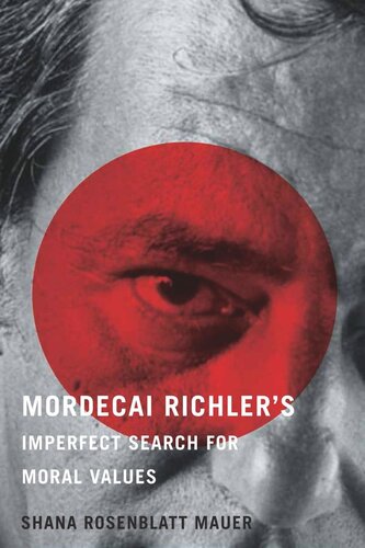 Mordecai Richler's Imperfect Search for Moral Values (PDF/EPUB Version)