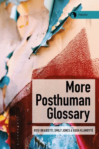 More Posthuman Glossary (PDF/EPUB Version)