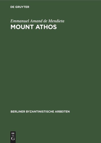 Mount Athos: The Garden of the Panaghia (PDF/EPUB Version)