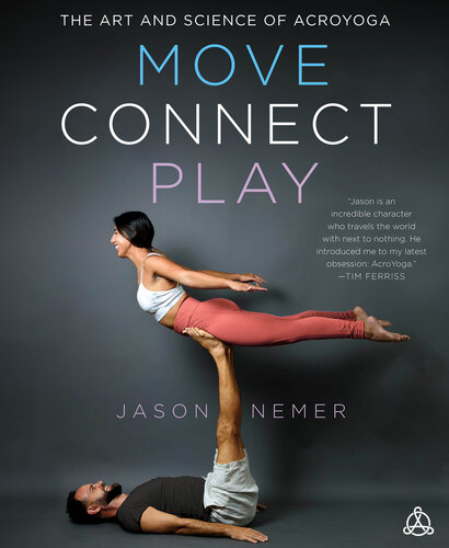 Move, Connect, Play: The Art and Science of AcroYoga (PDF/EPUB Version)