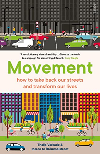 Movement: how to take back our streets and transform our lives (PDF/EPUB Version)