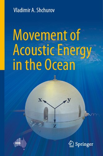 Movement of Acoustic Energy in the Ocean (PDF/EPUB Version)