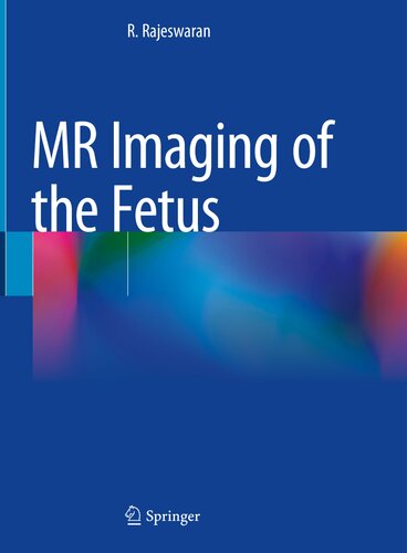 MR Imaging of the Fetus (PDF/EPUB Version)