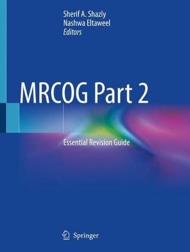 MRCOG Part 2: Essential Revision Guide (PDF/EPUB Version)