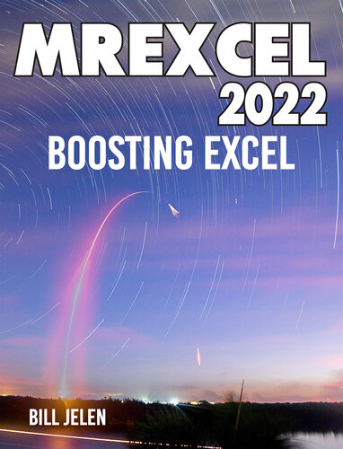 MrExcel 2022 - Boosting Excel (PDF/EPUB Version)