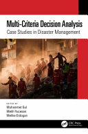 Multi-Criteria Decision Analysis: Case Studies in Disaster Management (PDF/EPUB Version)