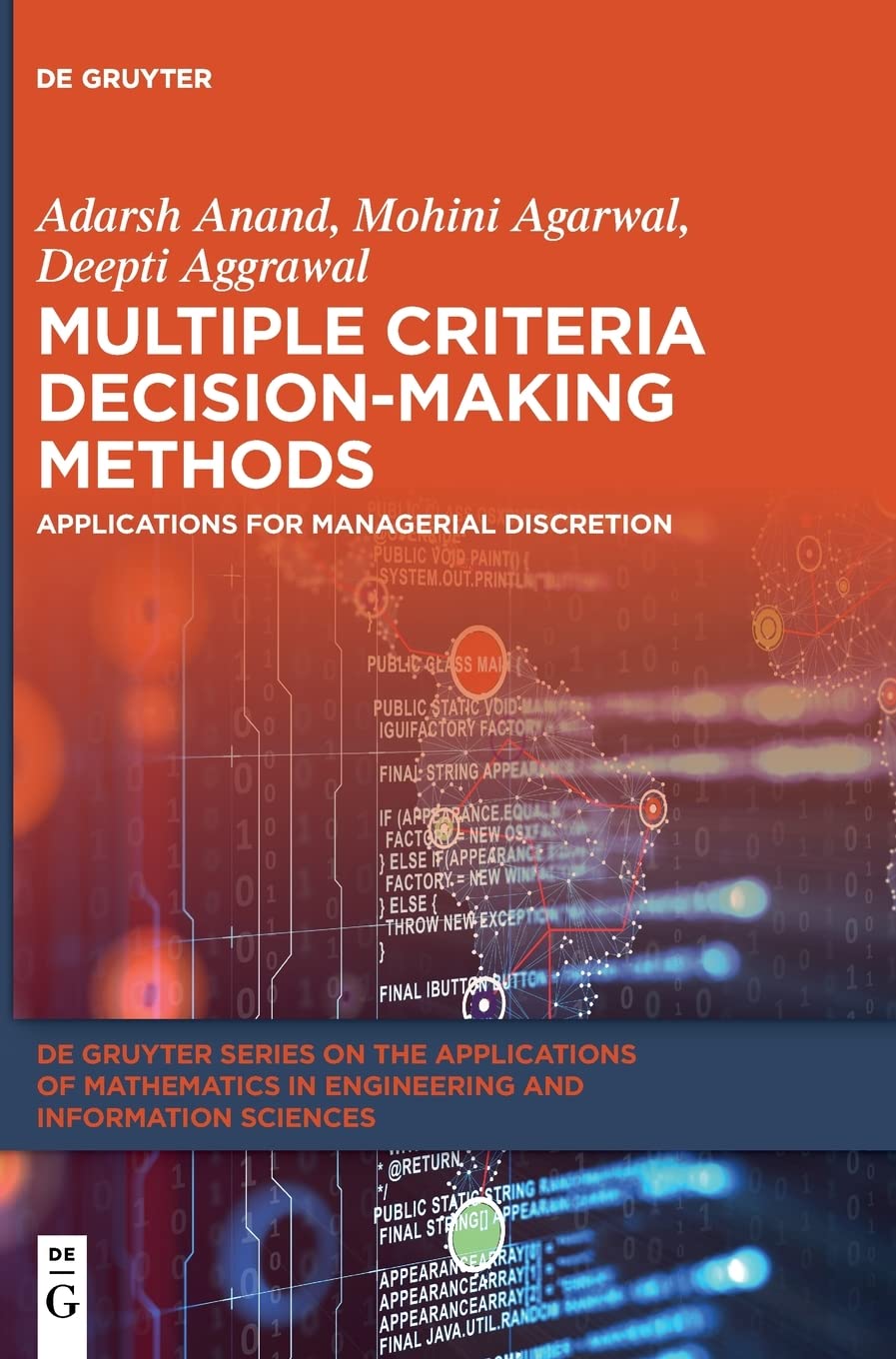 Multiple Criteria Decision-Making Methods: Applications for Managerial Discretion (PDF/EPUB Version)