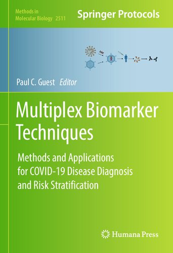 Multiplex Biomarker Techniques: Methods and Applications for COVID-19 Disease Diagnosis and Risk Stratification (PDF/EPUB Version)