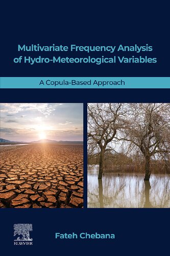 Multivariate Frequency Analysis of Hydro-Meteorological Variables: A Copula-Based Approach (PDF/EPUB Version)