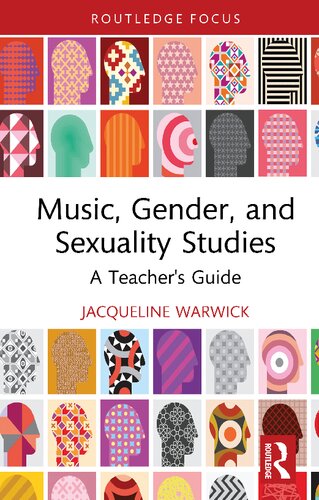 Music, Gender, and Sexuality Studies: A Teacher's Guide (PDF/EPUB Version)