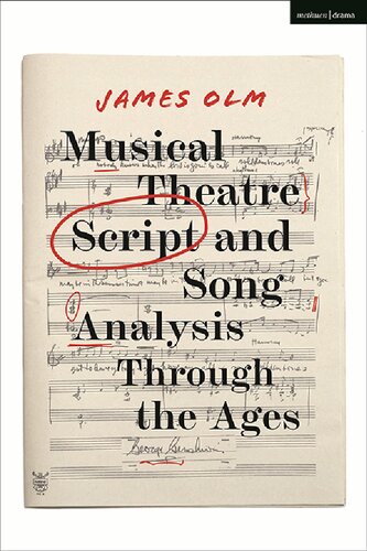 Musical Theatre Script and Song Analysis Through the Ages (PDF/EPUB Version)