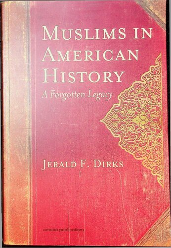 Muslims in American History - A Forgotten Legacy (PDF/EPUB Version)