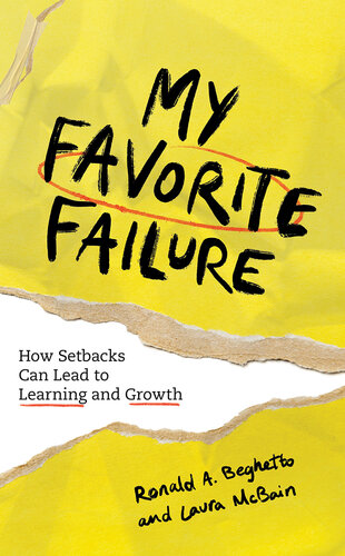 My Favorite Failure: How Setbacks Can Lead to Learning and Growth (PDF/EPUB Version)