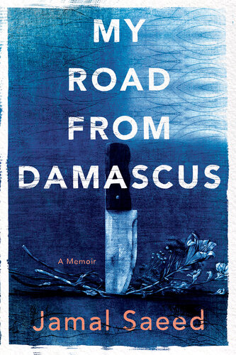 My Road from Damascus (PDF/EPUB Version)