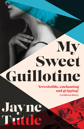 My Sweet Guillotine (PDF/EPUB Version)