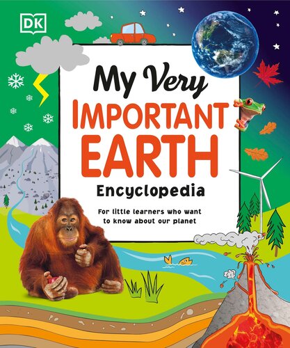 My Very Important Earth Encyclopedia: For Little Learners Who Want to Know Our Planet (PDF/EPUB Version)