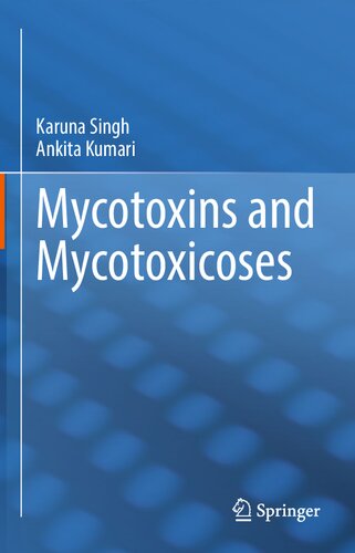 Mycotoxins and Mycotoxicoses (PDF/EPUB Version)