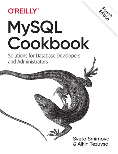 MySQL Cookbook: Solutions for Database Developers and Administrators, 4th Edition (PDF/EPUB Version)