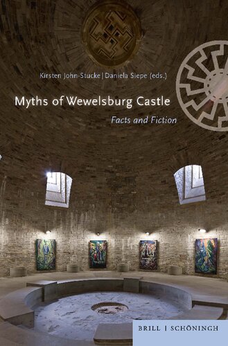 Myths of Wewelsburg Castle: Facts and Fiction (PDF/EPUB Version)