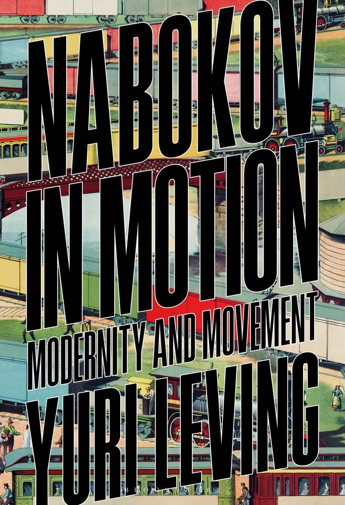 Nabokov in Motion: Modernity and Movement (PDF/EPUB Version)