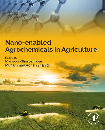 Nano-enabled Agrochemicals in Agriculture (PDF/EPUB Version)