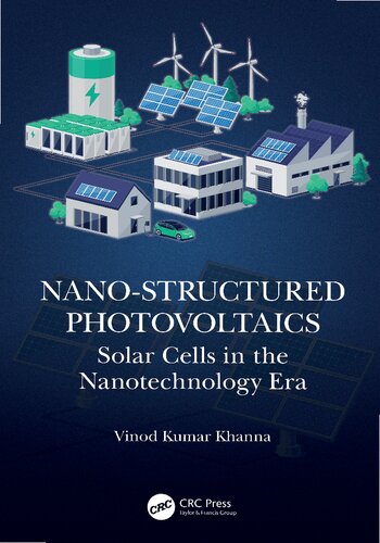 Nano-Structured Photovoltaics Solar Cells in the Nanotechnology Era (PDF/EPUB Version)