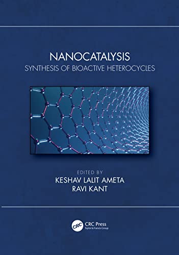 Nanocatalysis: Synthesis of Bioactive Heterocycles (PDF/EPUB Version)