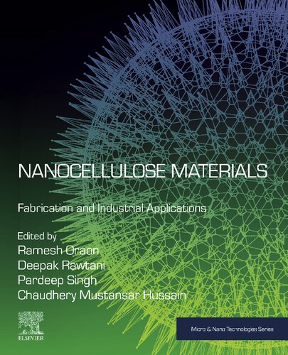 Nanocellulose Materials: Fabrication and Industrial Applications (PDF/EPUB Version)
