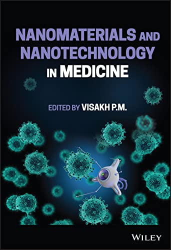 Nanomaterials and Nanotechnology in Medicine (PDF/EPUB Version)